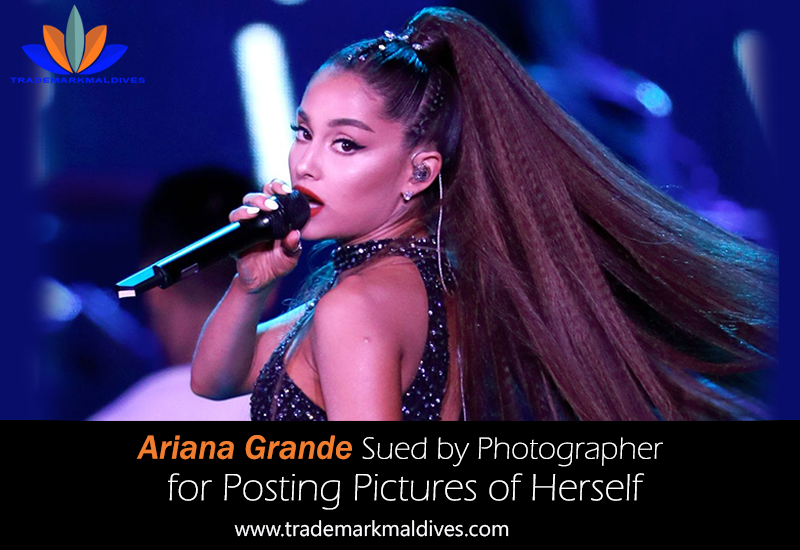 Ariana Grande Sued by Photographer for Posting Pictures of Herself