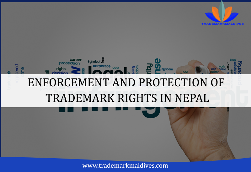 Enforcement And Protection Of Trademark Rights in Nepal