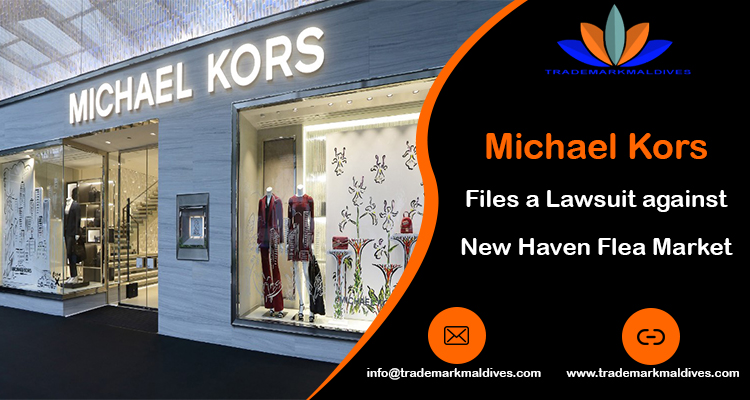 Michael Kors Files a Lawsuit against New Haven Flea Market