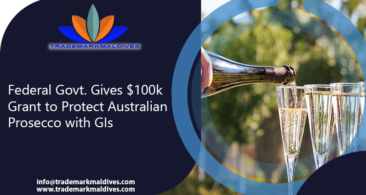 Federal Govt. Gives $100k Grant to Protect Australian Prosecco with GIs