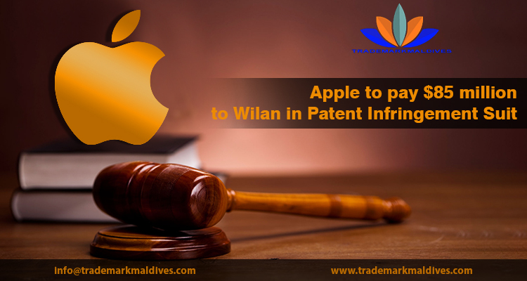 Apple to pay $85 million to Wilan in Patent Infringement Suit