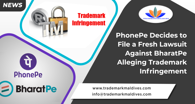 PhonePe Decides to File a Fresh Lawsuit Against BharatPe Alleging Trademark Infringement
