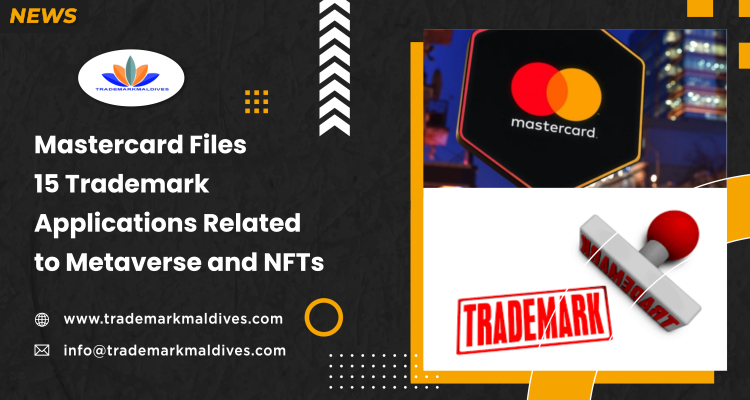 Mastercard Files 15 Trademark Applications Related to Metaverse and NFTs