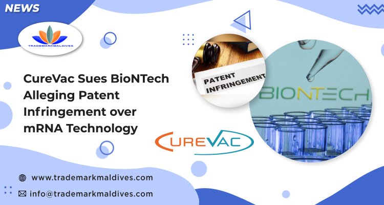 CureVac Sues BioNTech Alleging Patent Infringement over mRNA Technology