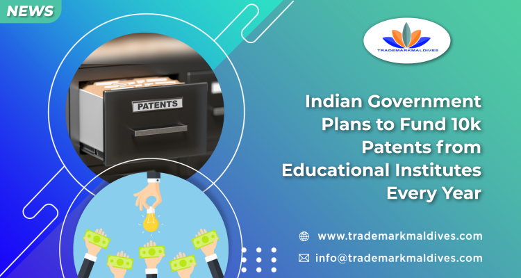 Indian Government Plans to Fund 10k Patents from Educational Institutes Every Year